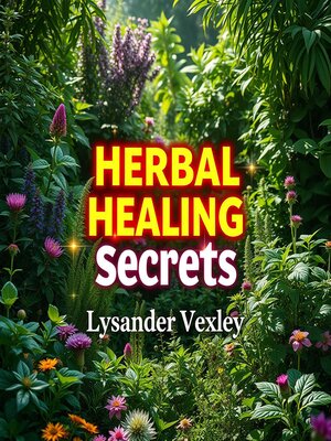 cover image of Herbal Healing Secrets